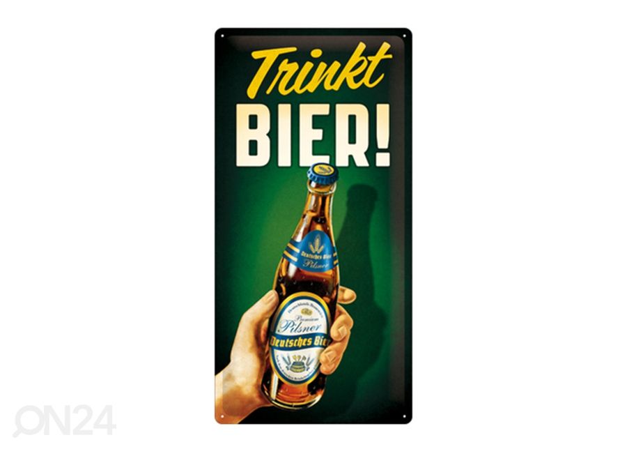 Retro metallitaulu Trinkt Bier! 25x50 cm kuvasuurennos
