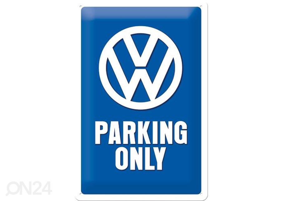 Retro metallitaulu VW Parking only 20x30 cm kuvasuurennos