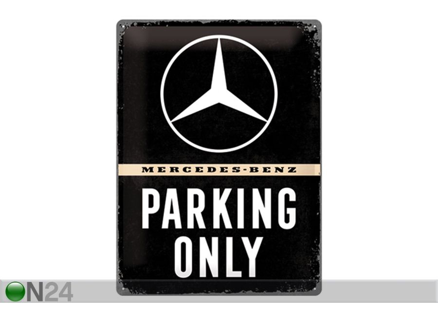 Retrotyylinen metallitaulu Mercedes-Benz Parking Only 30x40cm kuvasuurennos