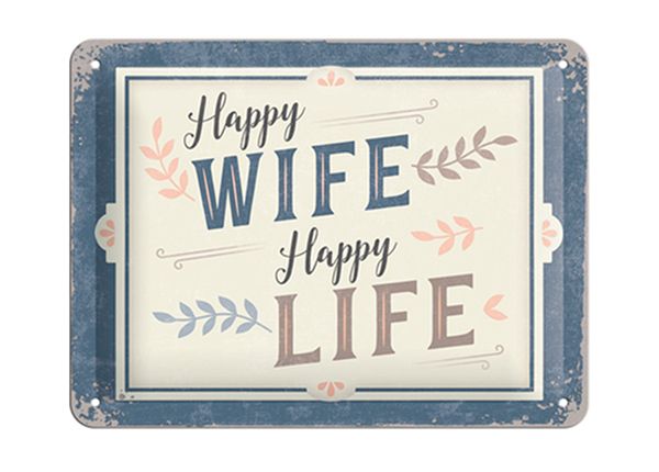 Vintage juliste Happy Wife Happy Life 15x20 cm